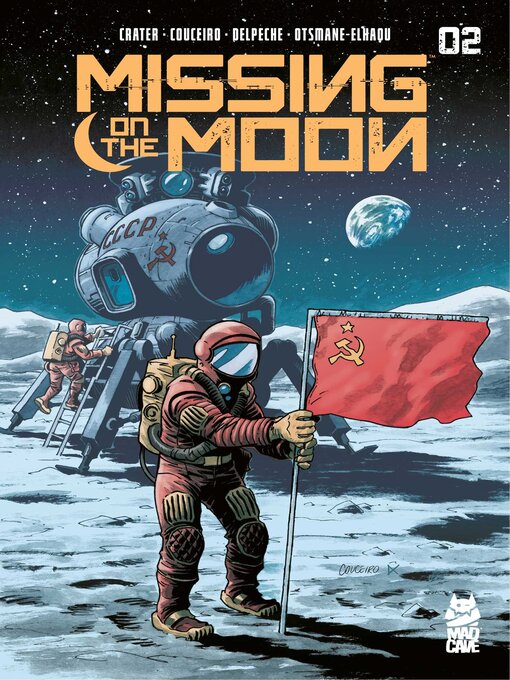 Title details for Missing On the Moon (2024), Issue 2 by Cory Crater - Available